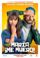 Мария, я умираю смотреть онлайн (2024)